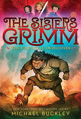 The Sisters Grimm #1: The Fairy-Tale Detectives