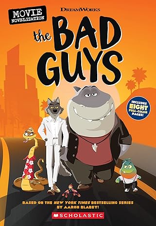 The Bad Guys Movie Novelization book by Kate Howard