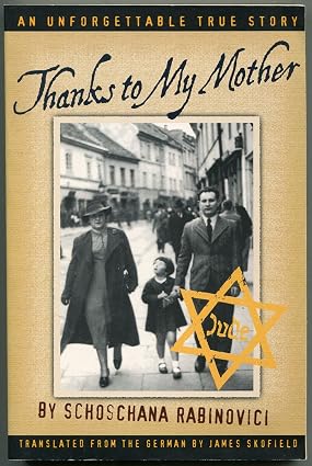 Thanks to my Mother Book By Schoschana Rabinovici