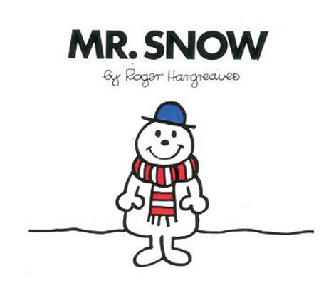 Mr. Snow book by Roger Hargreaves