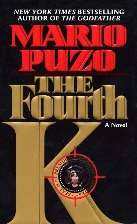 The Fourth K book by Mario Puzo