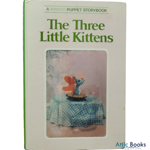 The Three Little Kittens *3-D Winker Puppet Storybook*