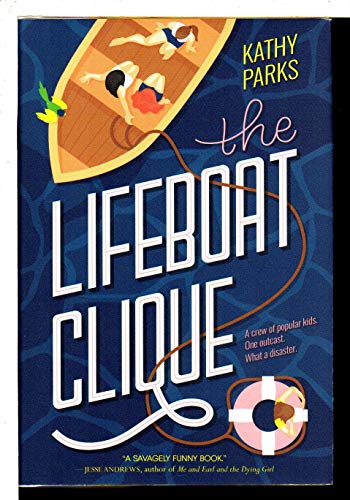 The Lifeboat Clique Book by Kathy Parks