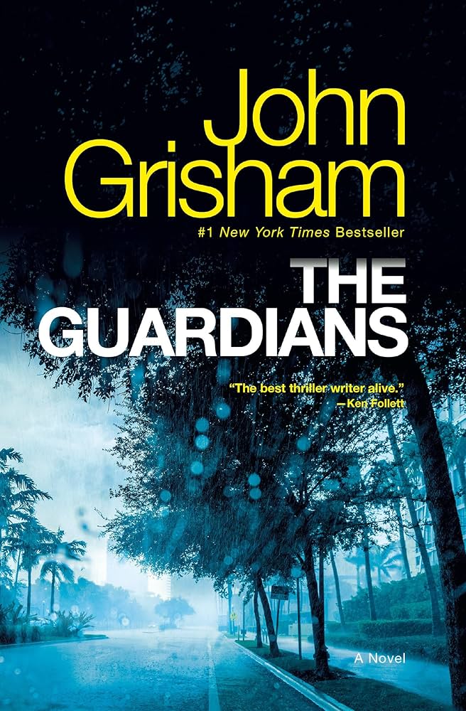 The Guardians by John Grisham