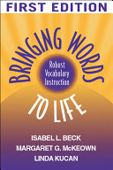 Bringing Words to Life: Robust Vocabulary Instruction book by  Isabel L. Beck
