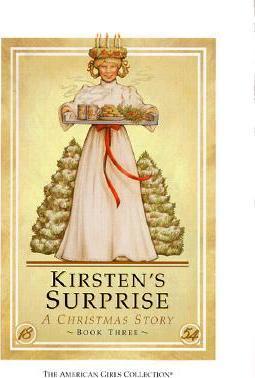 Kirsten's Surprise: A Christmas Story (American Girl: Kirsten #3)