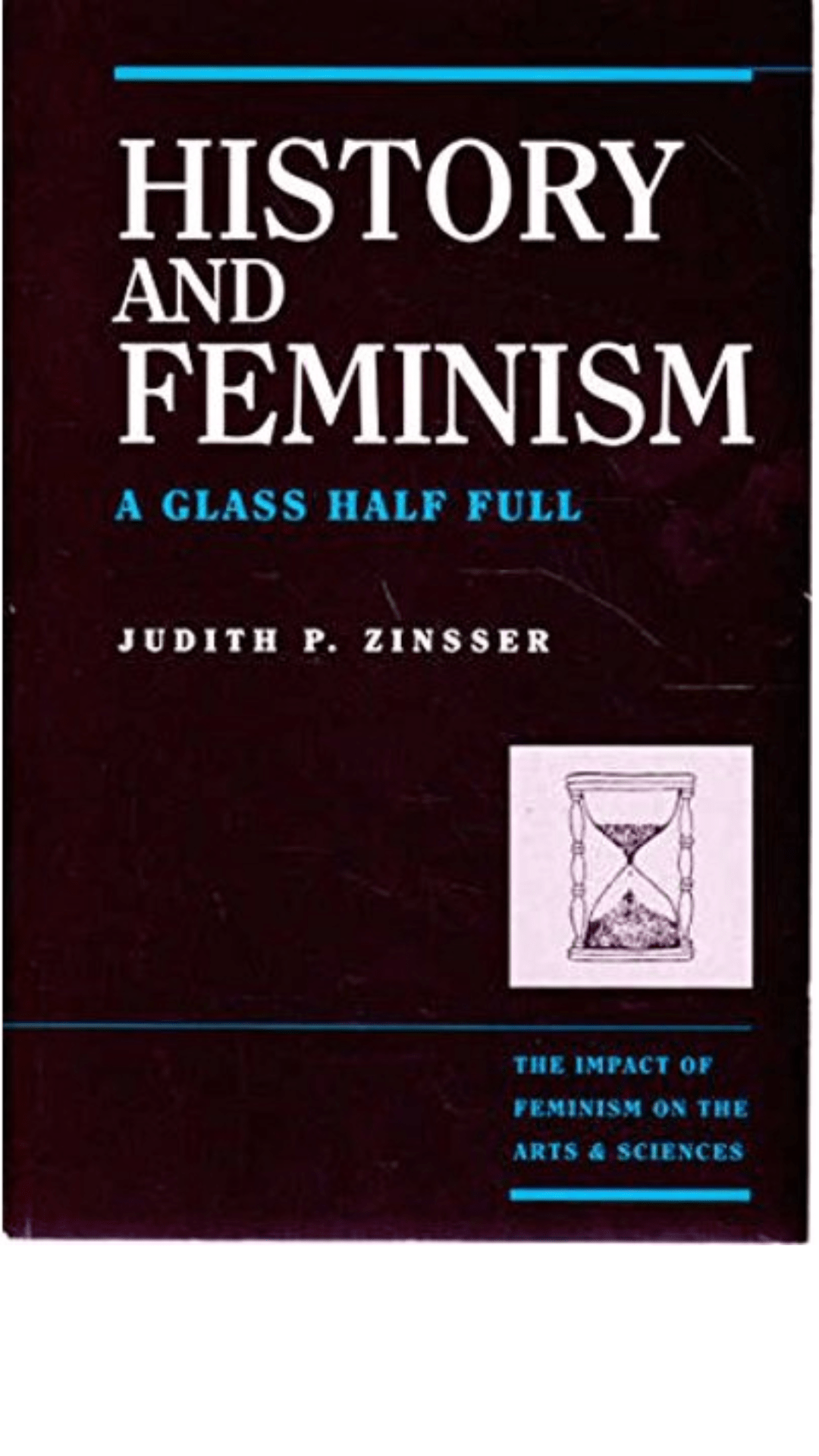 History and Feminism : a Glass Half Full
