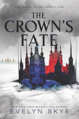 The Crown's Game #2: The Crown's Fate