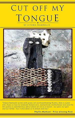 Cut Off My Tongue book by Sitawa Namwalie