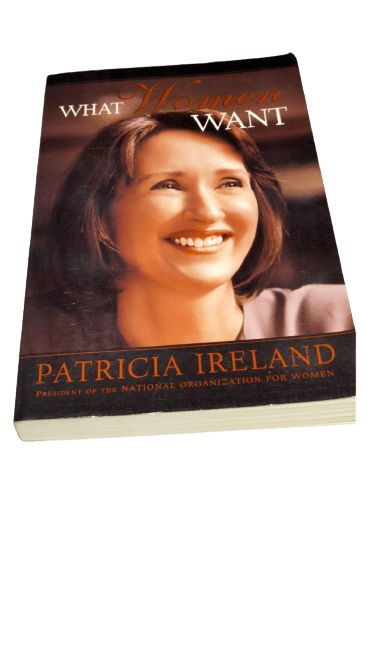 What Women Want by Patricia Ireland