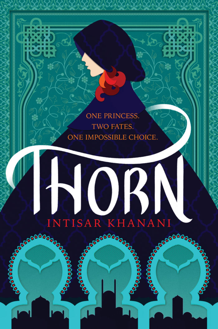 Dauntless Path #1: Thorn book by Intisar Khanani