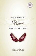 God Has a Dream for Your Life