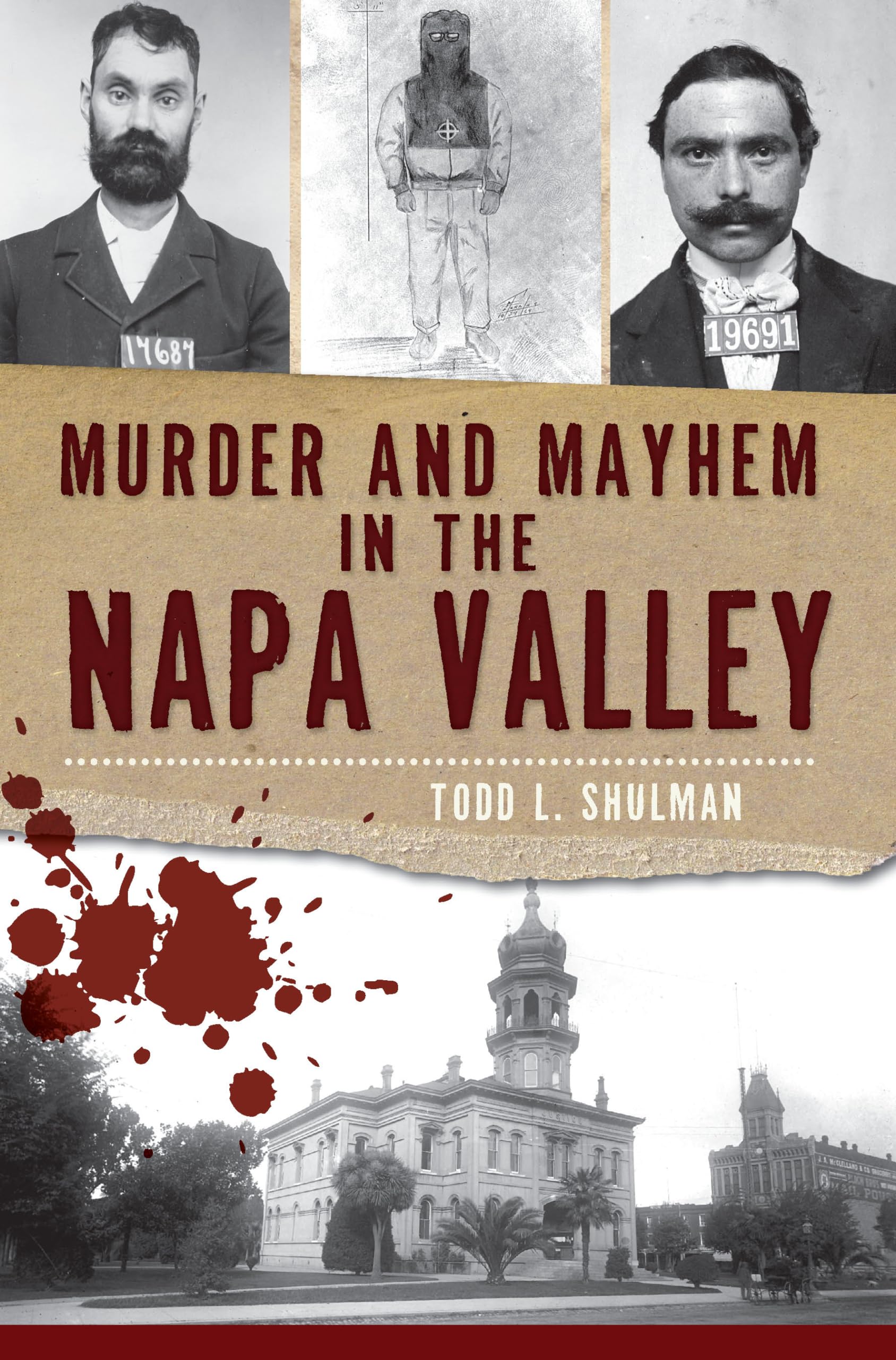 Murder and Mayhem in the Napa Valley