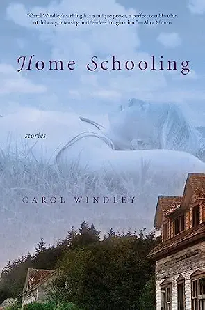 Home Schooling: Stories Book By Carol Windley