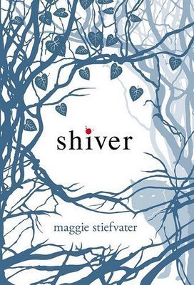 Shiver book by Maggie Stiefvater