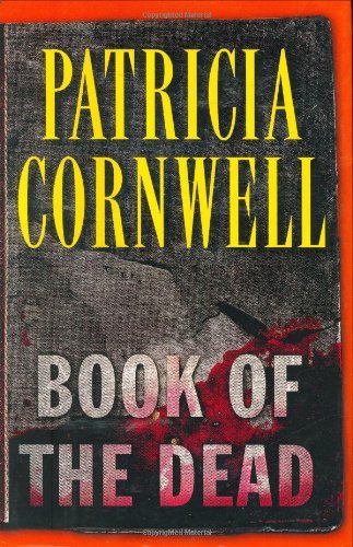 Kay Scarpetta #15: Book of the Dead book by Patricia Cornwell