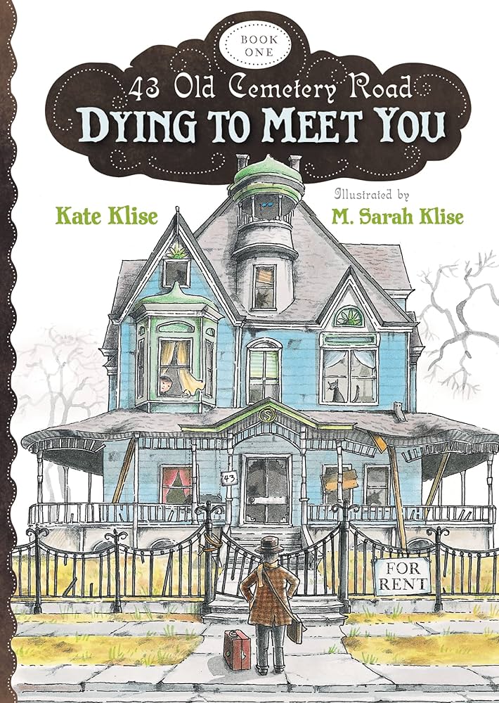 Dying to Meet You book by Kate Klise