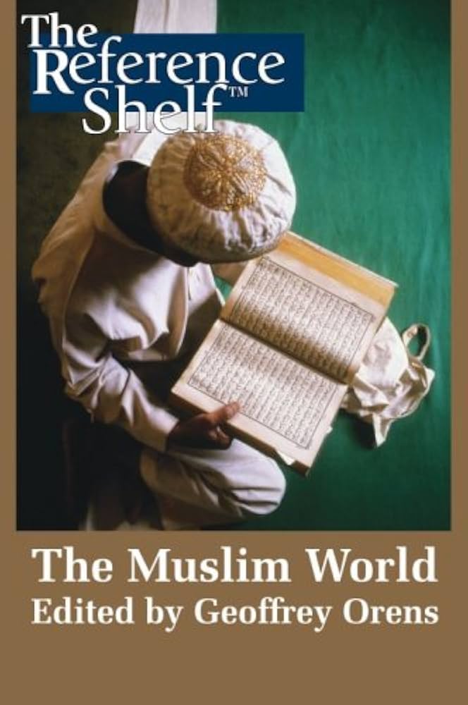 The Muslim World book by Geoffrey Orens