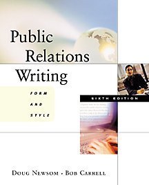 Public Relations Writing: Form and Style book by Doug Newsom