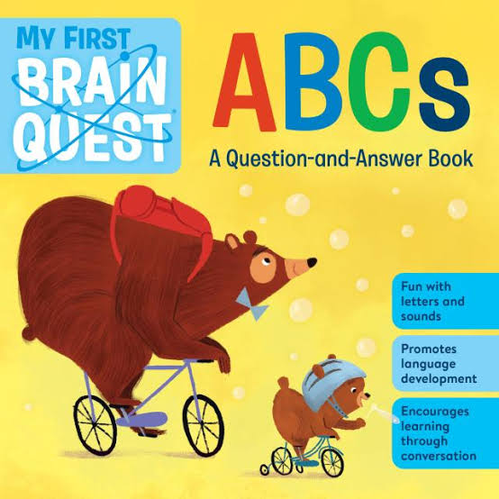 My First Brain Quest ABCs book by Workman Publishing (Board Book)