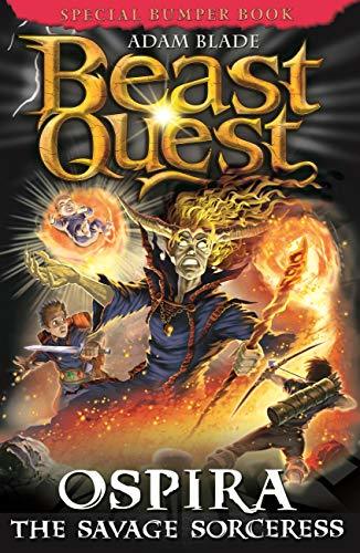Beast Quest :Ospira the Savage Sorceress book by Adam Blade