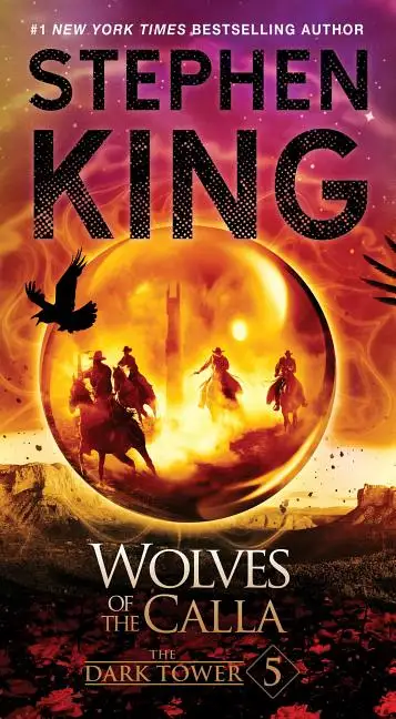 The Dark Tower V: Wolves of the Calla book by Stephen King