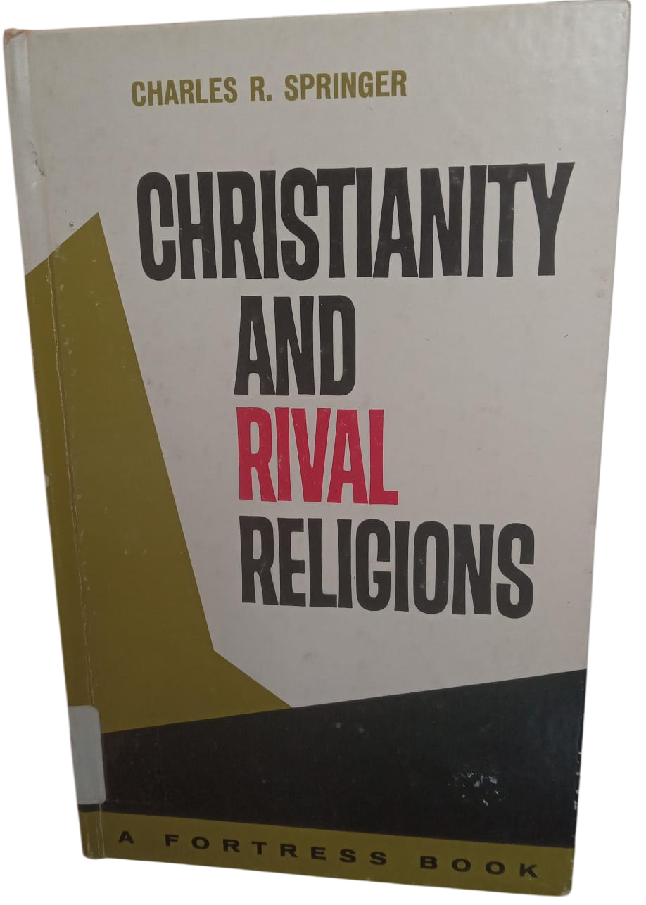 Christianity And Rival Religions Book By Charles R. Springer
