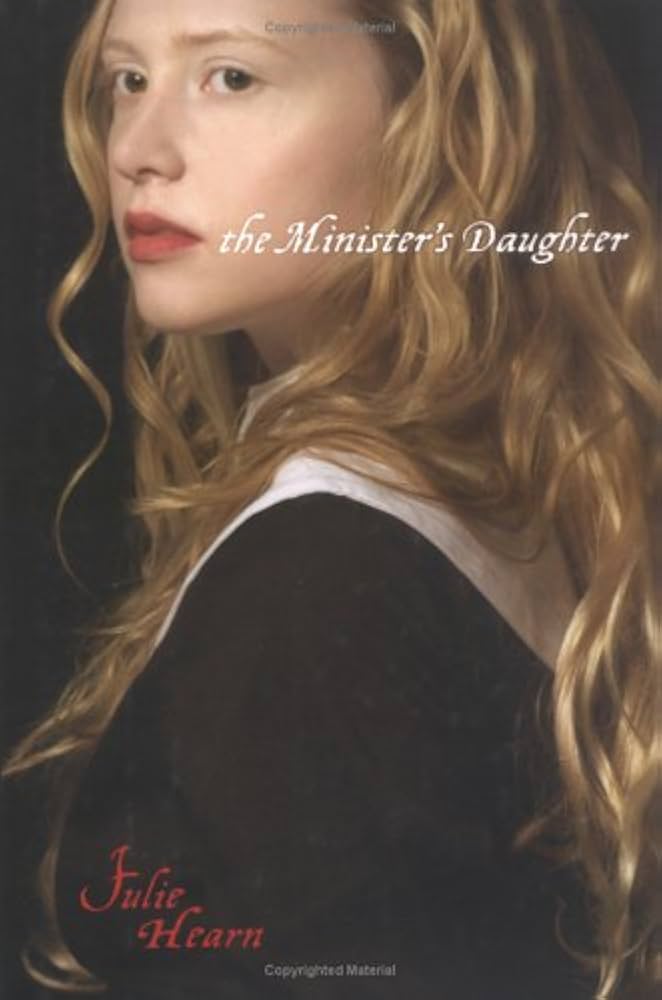 The minister's daughter Book by Julie Hearn