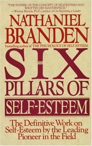 Six Pillars of Self-Esteem book by Nathaniel Branden