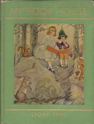 My Bookhouse: Story Time book by Olive Beaupre Miller