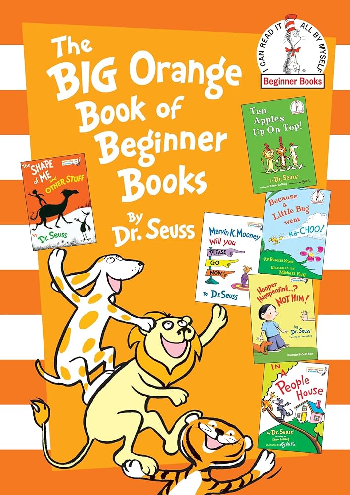The Big Orange Book of Beginner Books by Dr. Seuss