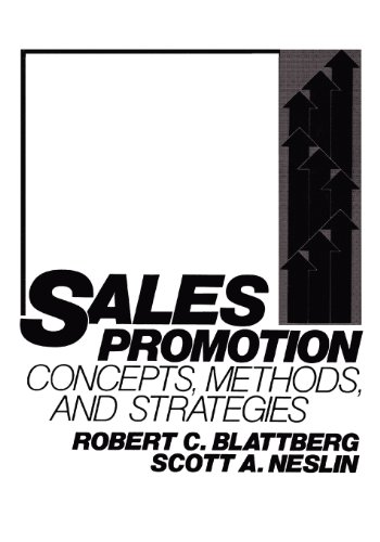 Sales Promotion: Concepts, Methods, and Strategies