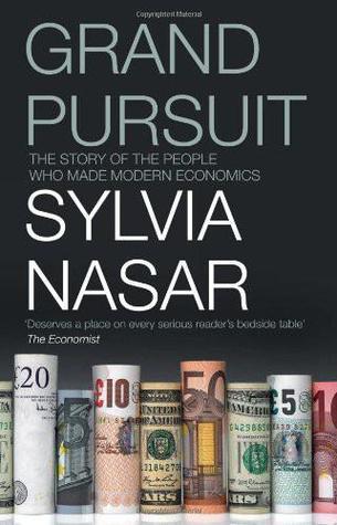Grand Pursuit: A History of Economic Genius book by Sylvia Nasar