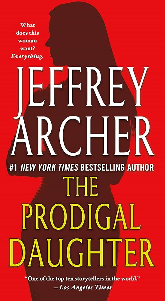 The Prodigal Daughter novel by Jeffrey Archer