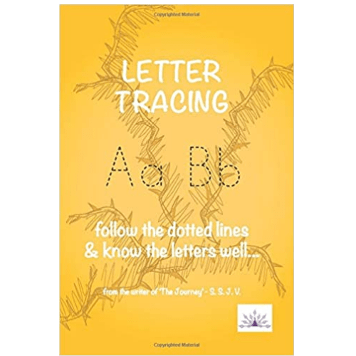 Letters Tracing: Follow the dotted lines & know the letters well...