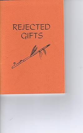 Rejected Gifts book by Margaret G. Hindes