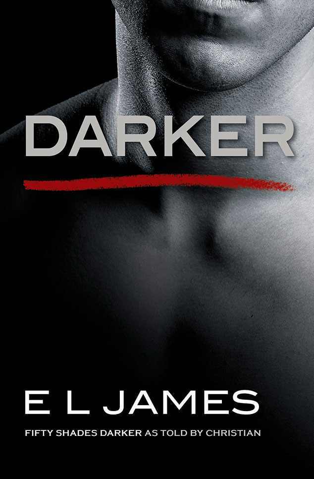 Darker: Fifty Shades as Told by Christian #2 book by E. L. James