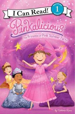 Pinkalicious : The Princess of Pink Slumber Party