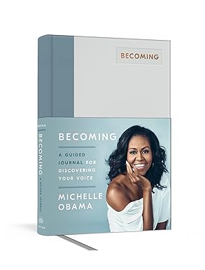 Becoming: A Guided Journal for Discovering Your Voice Book by Michelle Obama