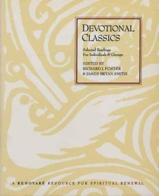 Devotional Classics book by Richard J. Foster