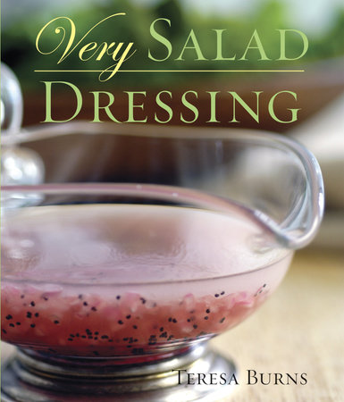 Very Salad Dressing book by Teresa Burns