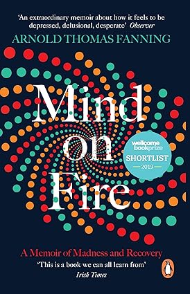 Mind on Fire book by Arnold Thomas Fanning