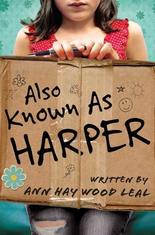 Also Known As Harper book by Ann Haywood Leal