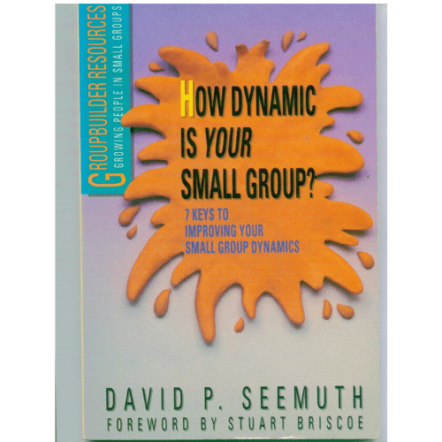 How Dynamic Is Your Small Group?