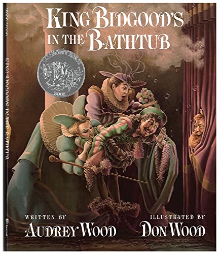 King Bidgood's in the Bathtub (Caldecott Honor Book)