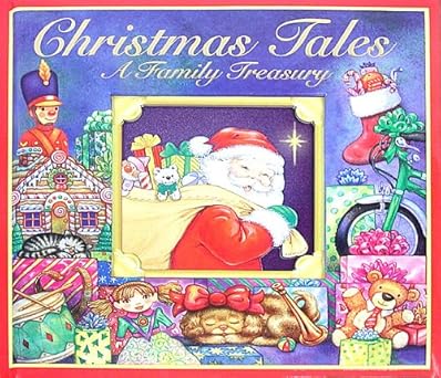 Christmas Tales: A Family Treasury book by Carolyn Quattrocki