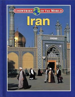Iran (Countries of the World)  book by Maria O'Shea