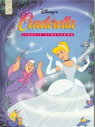Cinderella: Disney's Classic Storybook