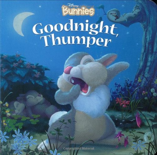 Goodnight, Thumper! (Disney Bunnies)