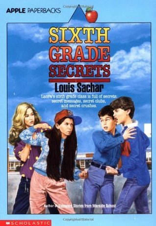 Sixth Grade Secrets book by Louis Sachar